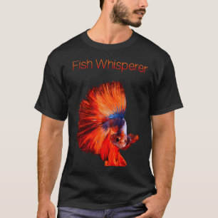 Betta Fish Whisperer T-Shirt