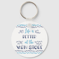 Better at the Yarn Store Funny Knitting Saying