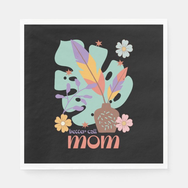 Better Call Mom Napkin (Front)
