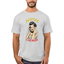 Better Call Mom!