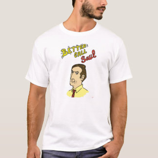 Better call saul T-shirt