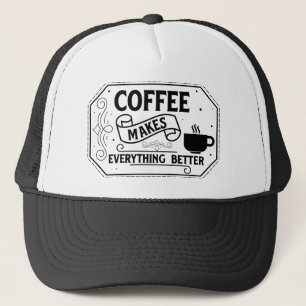 better coffee employee word art trucker hat