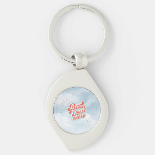 Better Days Keychain
