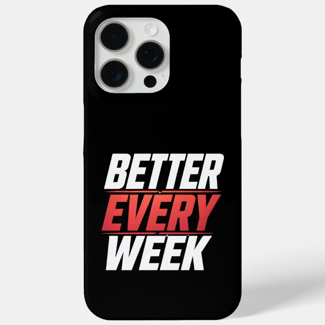 BETTER EVERY WEEK Case-Mate iPhone CASE (Back)