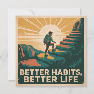 Better Habits, Better Life Invitation