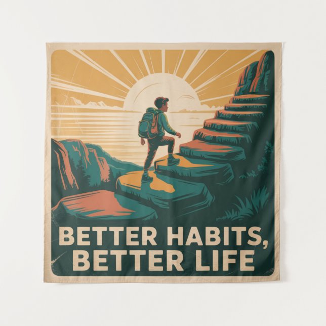 Better Habits, Better Life Tapestry (Front)