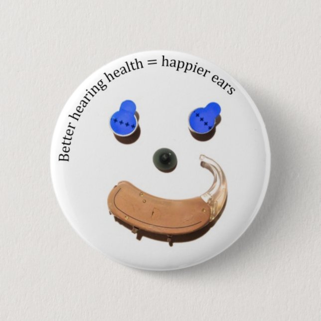 Better hearing health = happier ears button (Front)