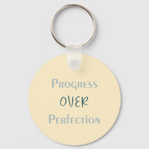 Better Imperfect Than Unmade With Visual Message Keychain