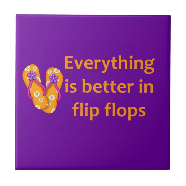 Better in Flip Flops Tile (Front)