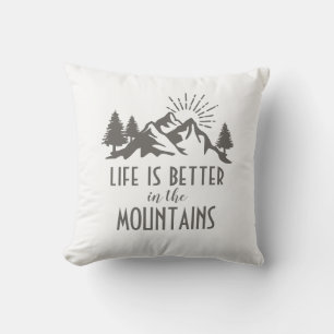 Better in Mountains Life Quote White Brown Rustic  Outdoor Pillow