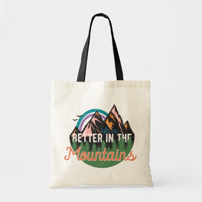 Better in the Mountains Adventure Tote Bag (Front)