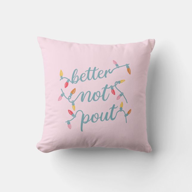 Better Not Pout Cute Pink Christmas  Throw Pillow (Front)