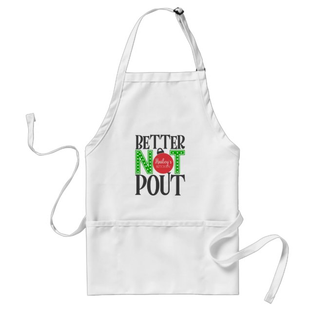 Better Not Pout Red Green Christmas Holiday Standard Apron (Front)
