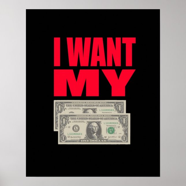 Better Off Dead Quote  I Want My Two Dollars Poster (Front)