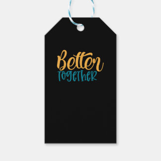 Better Off Together Quote Positive Minimal Design Gift Tags