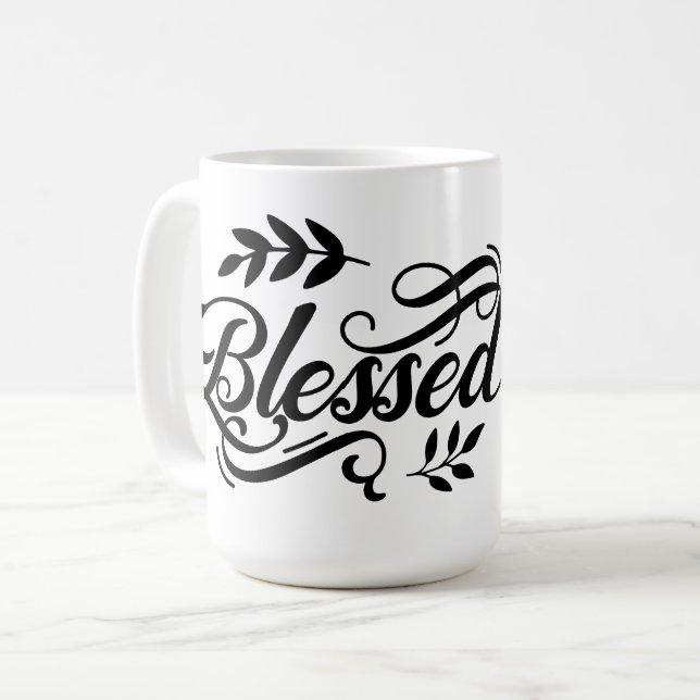 Better than "Blessed" Coffee Mug (Front Left)