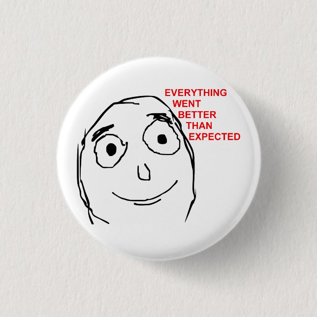 Better Than Expected Rage Face Meme 1 Inch Round Button (Front)