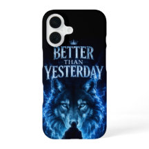 Better Than Yesterday