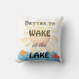 Better to Wake at the Lake Throw Pillow
