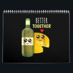 Better Toger - Cute Wine And Cheese Pun Calendar<br><div class="desc">Better Toger - Cute Wine And Cheese Pun</div>