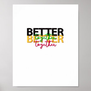 Better Together as a Family Heartfelt Style  Poster