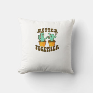 Better Together Cactuses Whimsical Style  Throw Pillow