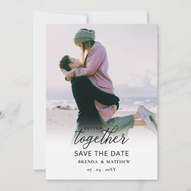 Better Together Calligraphy Script Photo Save The Date (Front)