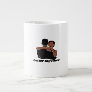 Better Together Couple Modern Vibe  Large Coffee Mug