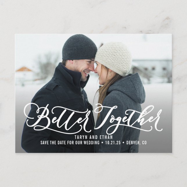 Better Together EDITABLE COLOR Save The Date Postcard (Front)
