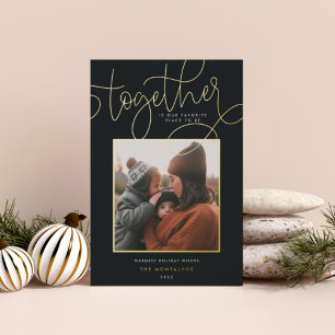 Better Together    Foil Holiday Card