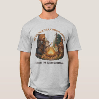 Better Together- Forest Friends Campfire Adventure T-Shirt