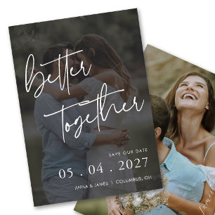 Better Together Hand Lettered Photo Wedding Save The Date