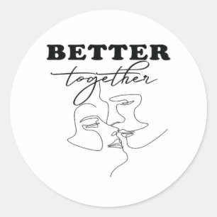 Better Together Kissing Romantic Design  Classic Round Sticker