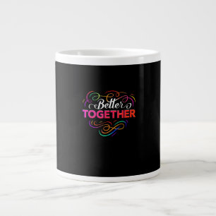 Better Together Minimal Design  Large Coffee Mug