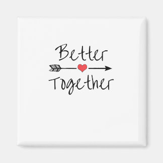 Better Together Modern Aesthetic Magnet