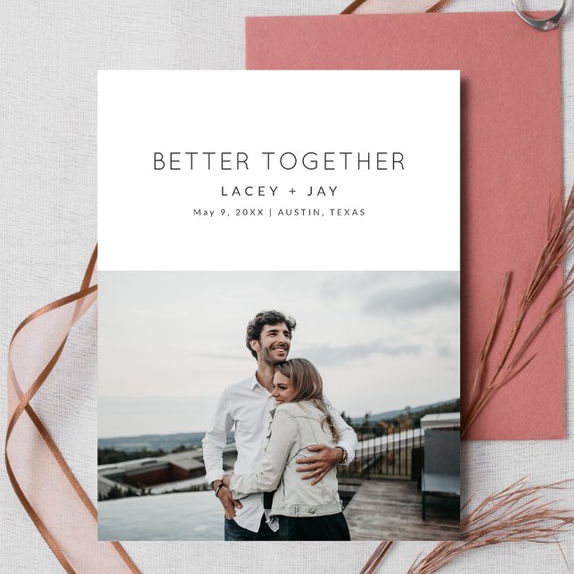 Better Together Modern Photo Save the Dates Announcement Postcard (Creator Uploaded)