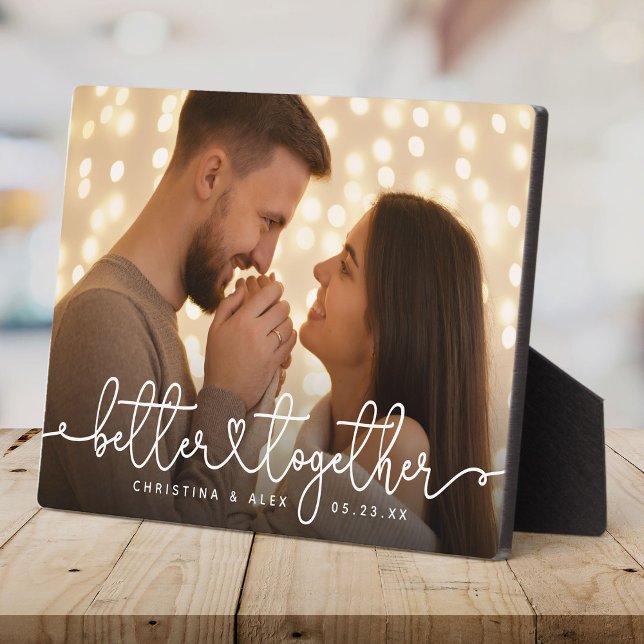 Better Together Modern Script Custom Wedding Photo Plaque (Creator Uploaded)