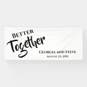 Better Together Personalized Wedding Party Banner