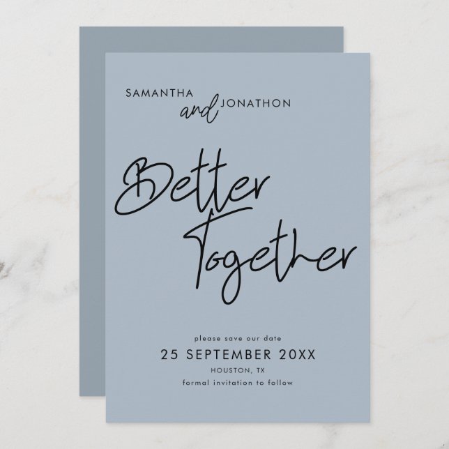 Better Together Script Dusty Blue Save The Date (Front/Back)