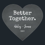 Better Together Script Names Wedding Chalkboard Heart Sticker<br><div class="desc">Pretty monogram heart sticker or envelope seal with the text 'Better Together.' your names and wedding date in elegant handwritten script calligraphy and stylish typography on a chalkboard background. Perfect for your Christmas and Valentine gifts, baby shower, bridal shower, wedding favours, small business mailing and festive packages, add some love...</div>