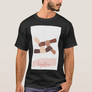 Better Together  T-Shirt