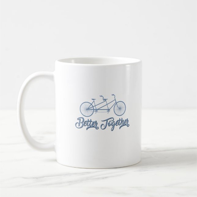 Better Together Tandem Bicycle Cyclist Cycling Gra Coffee Mug (Left)