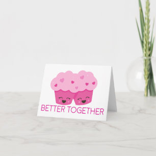 Better Together Two Cupcakes Pink Valentine's Card