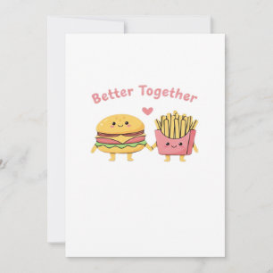 Better Together Valentine Cute Kawaii Burger Fries Holiday Card