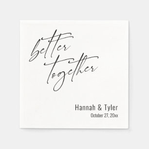 Better Together Wedding Elegant Script Simple Napkin