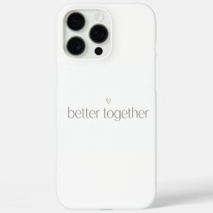 Better Together Wedding iPhone Case