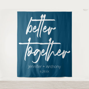 Better Together Wedding Personalized Backdrop Tapestry