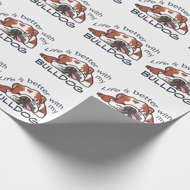 Better With my Bulldog Wrapping Paper (Corner)