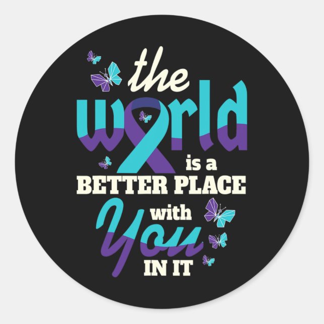 Better with You Suicide Awareness Mental Health  Classic Round Sticker (Front)