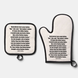 Betty Botter Better Butter Tongue Twister Oven Mitt & Pot Holder Set